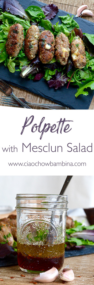 Polpette with Mesclun Salad ciaochowbambina.com