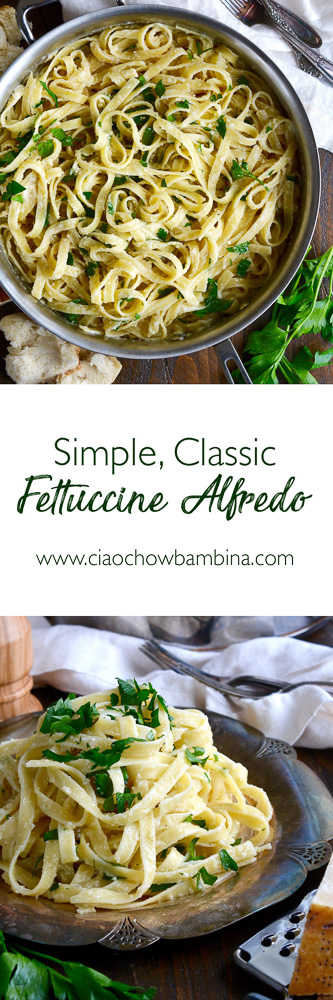 Simple Classic Fettuccine Alfredo ciaochowbambina.com