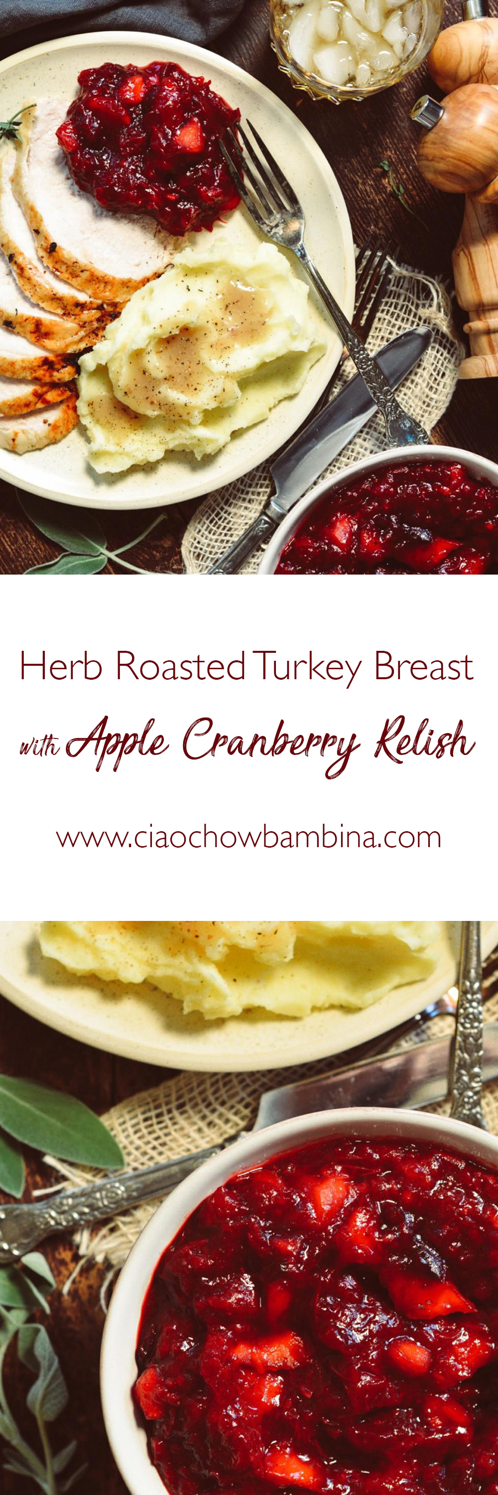 Herb Roasted Turkey Breast with Apple Cranberry Relish ciaochowbambina.com